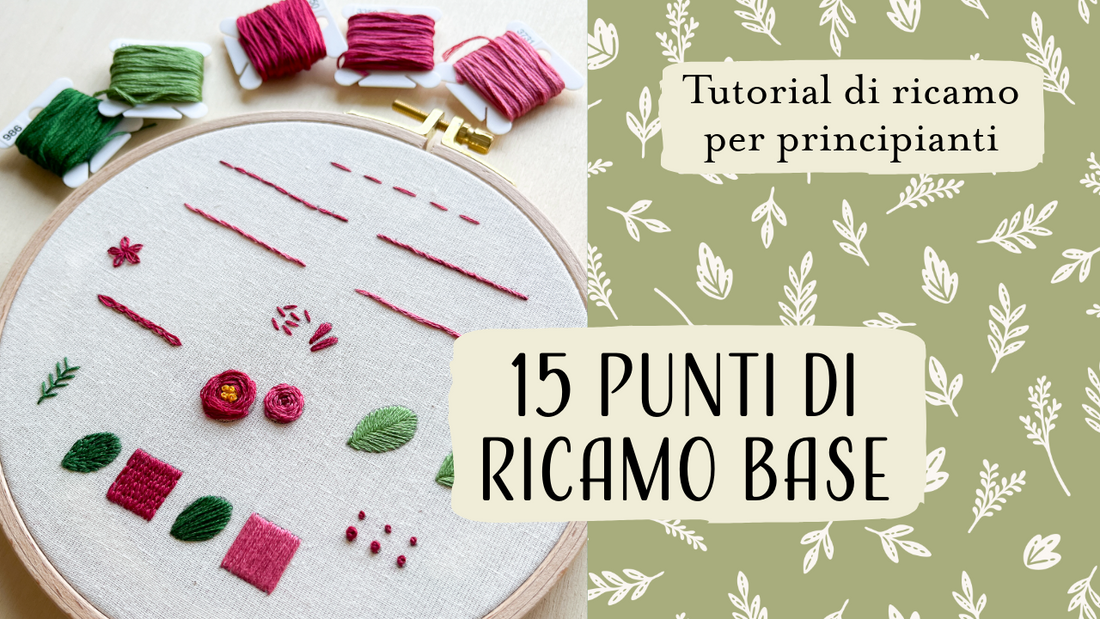 I punti base del ricamo spiegati facilmente